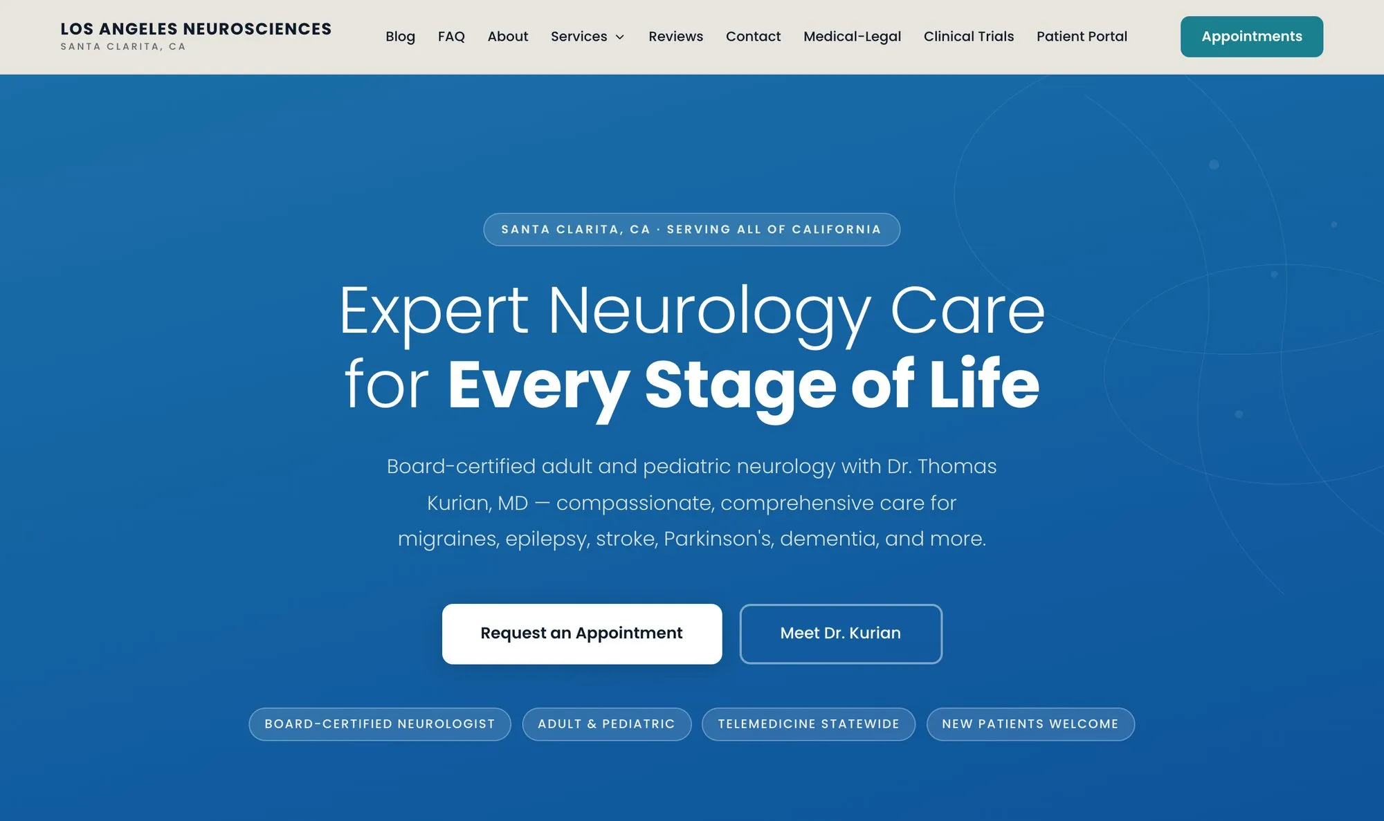 The rebuilt Los Angeles Neurosciences homepage, with a blue hero reading Expert Neurology Care for Every Stage of Life and buttons to request an appointment or meet Dr. Kurian.