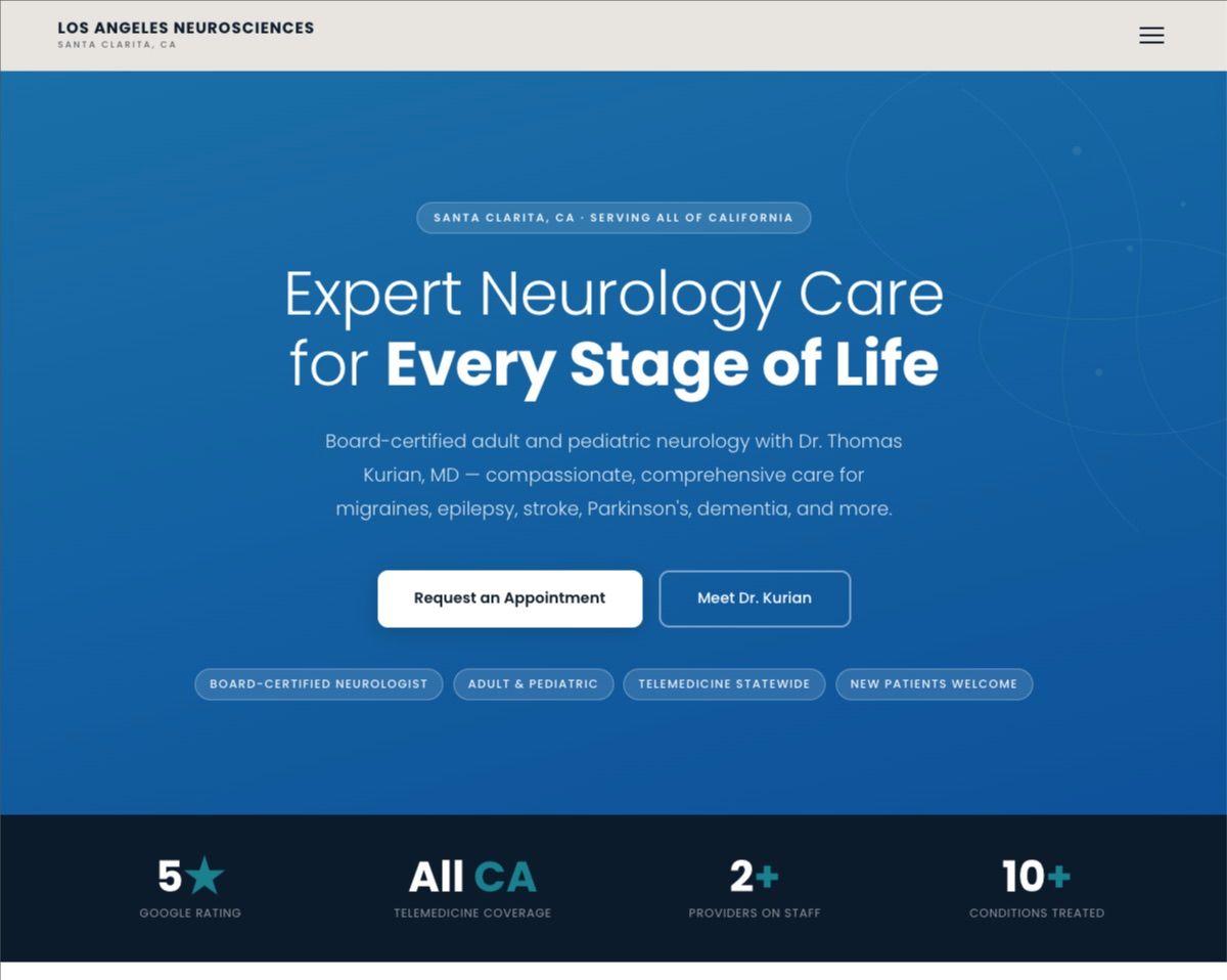 The rebuilt Los Angeles Neurosciences site, with a hero reading Expert Neurology Care for Every Stage of Life that names migraines, epilepsy, stroke, Parkinsons and dementia, above a strip of practice statistics.